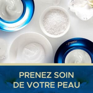 Prenez soin de votre peau